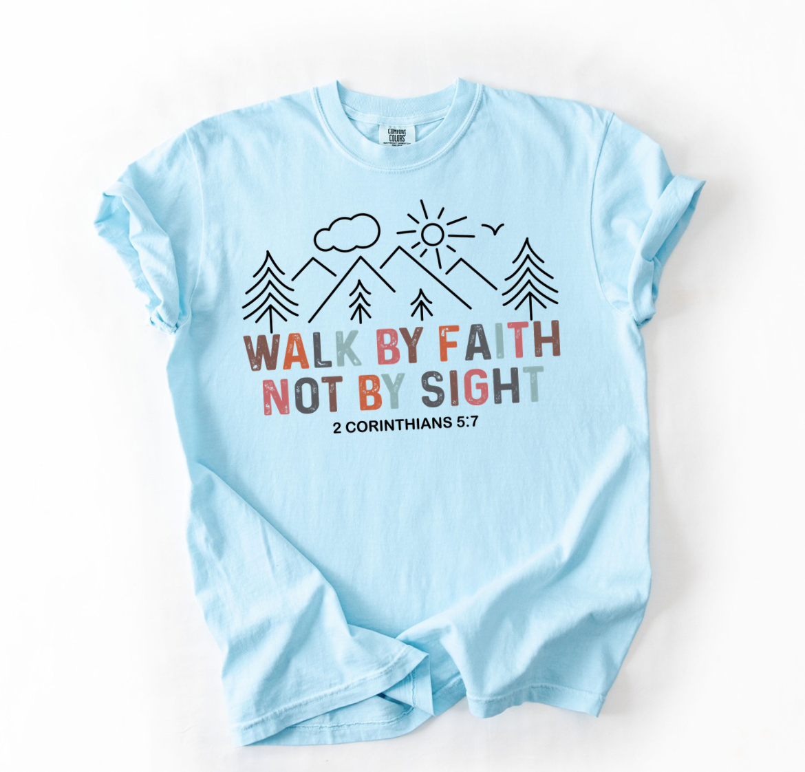 PRE-ORDER Walk by Faith Tee