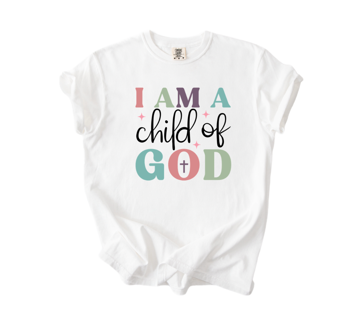 PRE-ORDER I Am a Child of God Tee