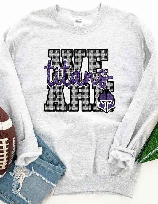 Faux Rhinestone We Are Titans