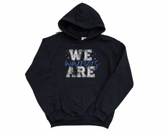 PRE-ORDER We Are Warriors